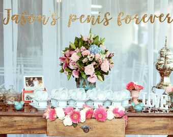 Same penis forever, funny bridal shower banner, bachelorette banner, hen party banner, bachelorette party decorations, same penis banner