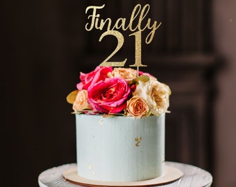 21 birthday cake topper, finally 21 cake topper, twenty first cake topper, twenty one cake topper, 21 birthday party decorations 21 topper