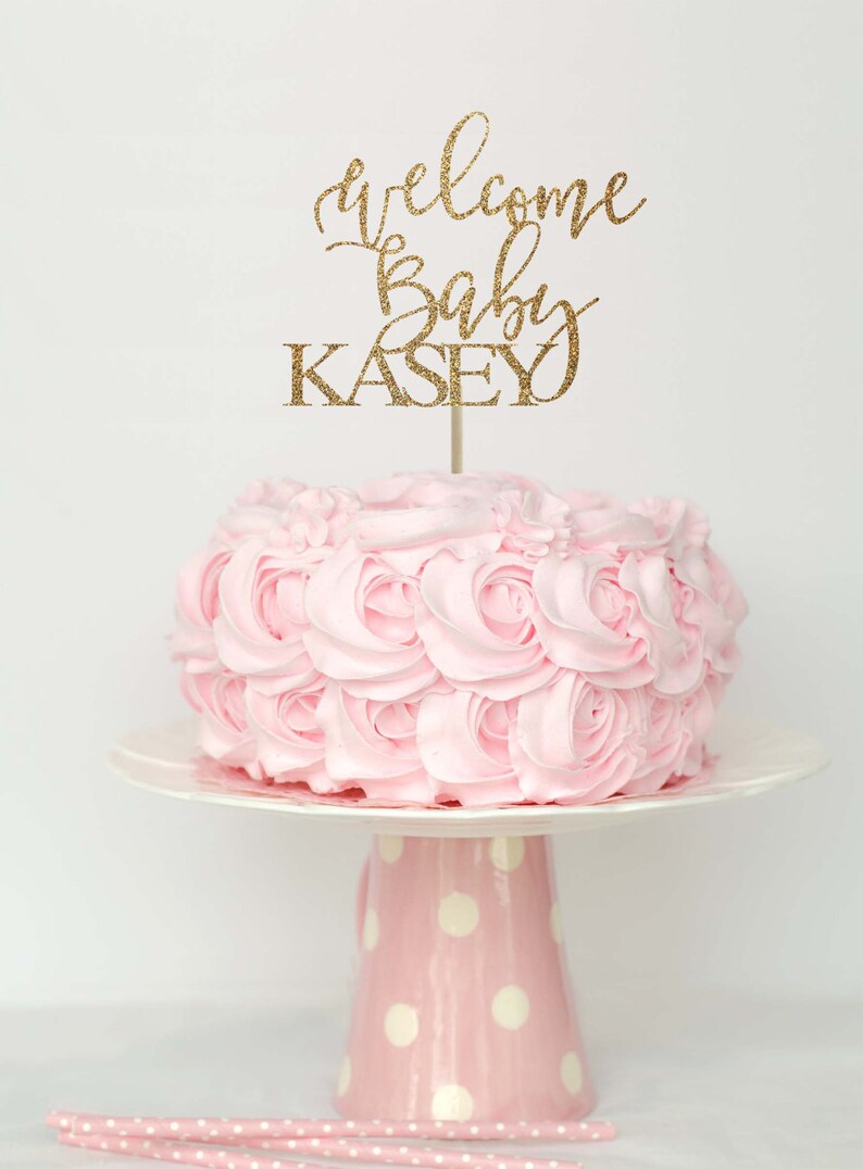 Welcome Baby Cake Topper Baby Shower Cake Top Baby Shower Etsy