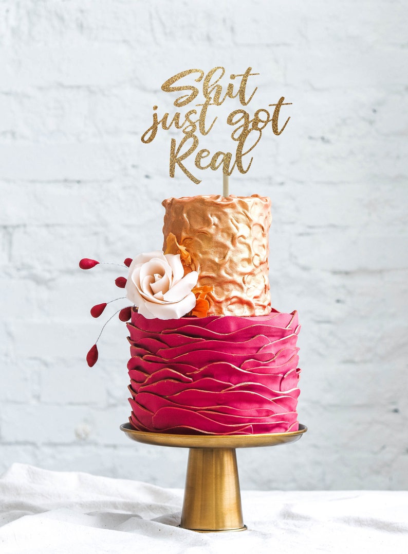 Shit Just Got Real Cake Topper Funny Wedding Cake Topper Etsy