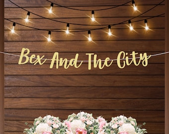 Custom and the city bachelorette banner, NYC themed bachelorette, girls weekend trip to NYC, New York City party decorations, fun ideas