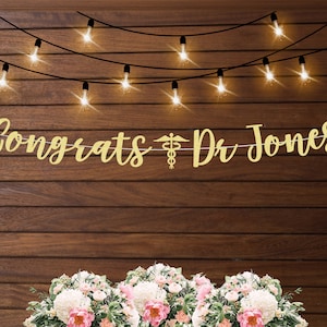 Personalized Medical school graduation banner, med school graduation decorations, Match day decorations, class of 2025, Congrats Dr custom