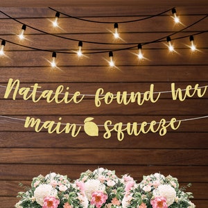Main squeeze bridal shower decorations, main squeeze bridal banner, lemon bridal shower, personalized banner, bachelorette party decor