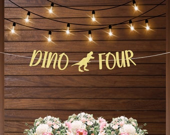 Dino four banner, dinosaur t-rex themed fourth birthday party, 4th birthday party decorations, birthday banner for girls or boys, dino theme