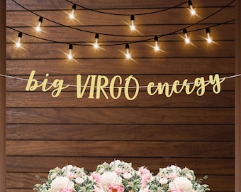 Virgo AF Banner, Virgo Party, Big Virgo Energy, 30th/21st...