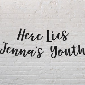 Here lies youth banner, personalized banner, 30 birthday decorations, thirtieth birthday, funny gag for friend dirty thirty, rip twenties image 1