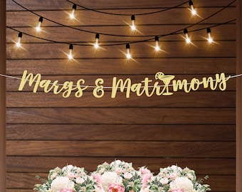 Margs and matrimony banner, margarita themed bridal shower, fiesta bachelorette, margarita wedding shower or bachelorette funny banner decor