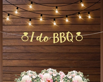 I do BBQ banner, barbecue engagement decorations, summer engagement, couple's shower decorations, BBQ themed wedding shower, picnic theme
