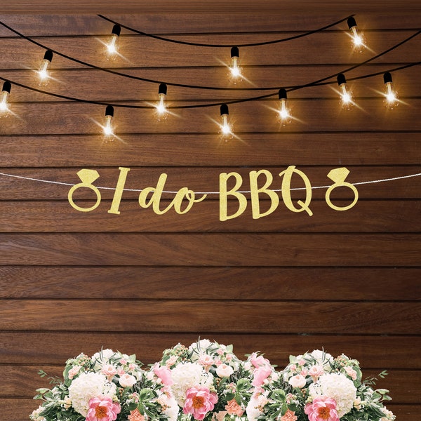 I do BBQ banner, barbecue engagement decorations, summer engagement, couple's shower decorations, BBQ themed wedding shower, picnic theme