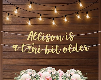 Personalized tini bit older banner, weenies and tinis banner, martini themed birthday party, funny birthday decorations, tinis and bikinis