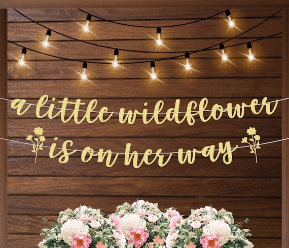A little wildflower is on her way banner, wildflower themed baby shower party decorations, baby girl shower decor, floral themed baby shower
