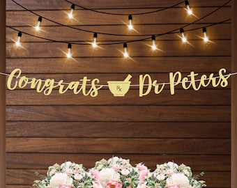 Personalized Pharmacy school graduation banner, pharmacist graduation decorations, Pharm D graduation, class of 2024, Congrats Dr custom