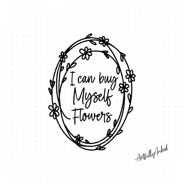 I Can Buy Myself Flowers Quote Clip Art - Instant Download PNG SVG transparent & JPEG with white background: Miley Cyrus