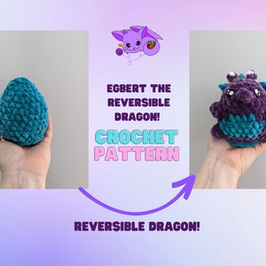 Egbert the dragon, reversible dragon pattern, crochet dragon pattern, dragon crochet pattern