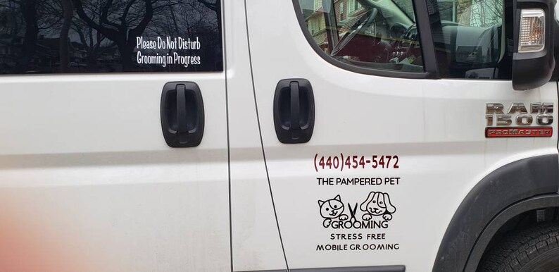 permanent vinyl Mobile groomer van decal Free shipping 8x 3.5 Premium Easy to apply Please do not disturb grooming in progress