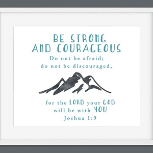 Be Strong and Courageous / Joshua 1:9 / Watercolor Map / Scripture Printable / Baby Shower Gift / Instant Download / First Birthday Gift