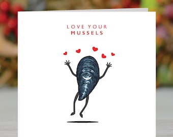 Love Your Mussels Romantic card - Valentines pun card - Funny Valentines card - Muscles card - Gym bunny - Work out fanatic - Cute card