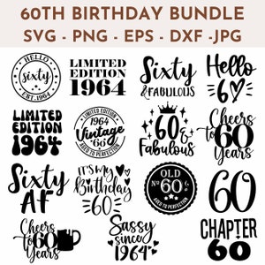 60e verjaardag SVG bundel PNG DXF eps en jpeg opgenomen Cricut Cut bestanden direct downloaden