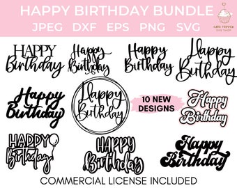 Happy Birthday SVG Bundle  Cake Topper SVG png jpeg eps and dxf files included