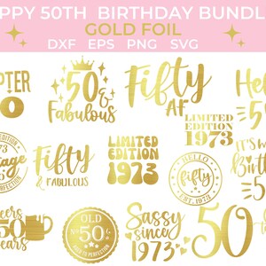 Goudfolie PNG 50e verjaardag SVG bundel 50 en fantastische vijftig PNG dxf eps Cricut Cut bestanden 50e verjaardag shirt Het is mijn verjaardag 50 jaar
