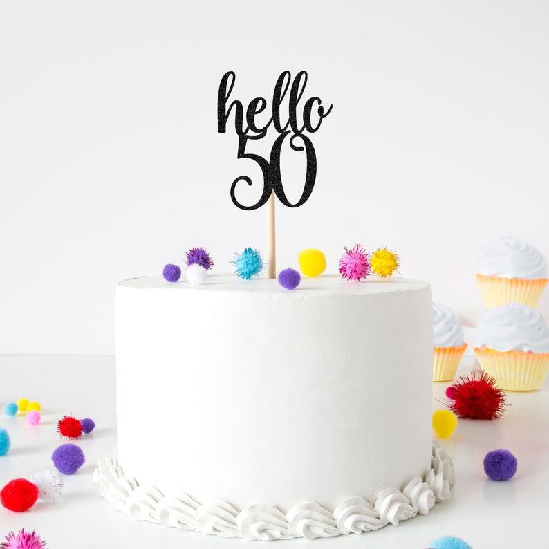 Download Hello 50 SVG 50th Birthday SVG Cake Topper Cut File | Etsy