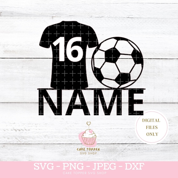 Football Cake Topper SVG Soccer Cake Topper SVG Custom Name | Etsy UK
