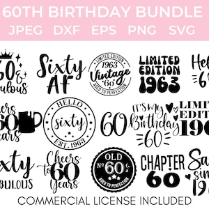60th Birthday SVG Bundle PNG DXF Eps and Jpeg Included Cricut - Etsy Ireland