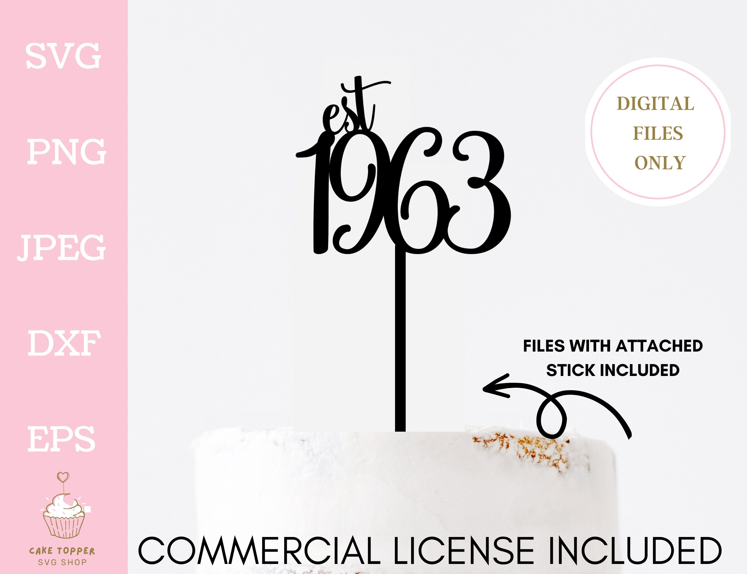 60th Birthday SVG Est 1963 Birthday Cake Topper SVG Cricut - Etsy Ireland