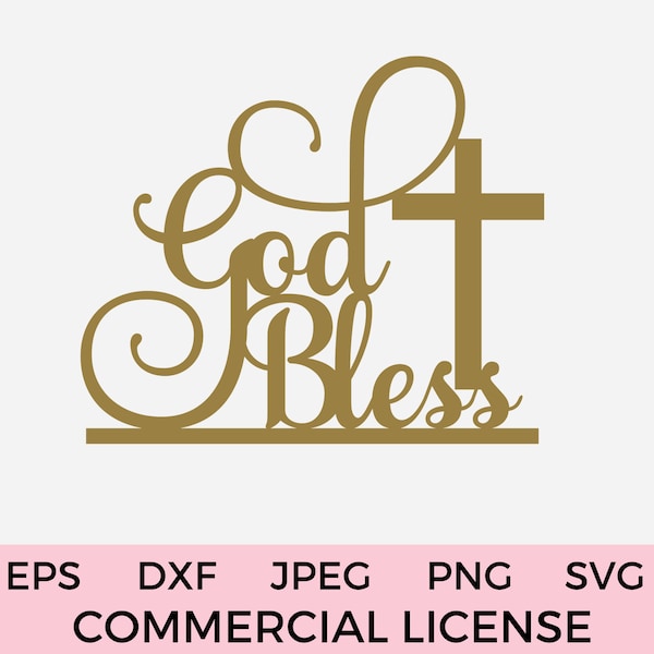 God Bless SVG Custom Name Cake Topper SVG Baptism SVG Cake Decoration Cut file Christening Party Decoration Holy Communion Cake Topper decor