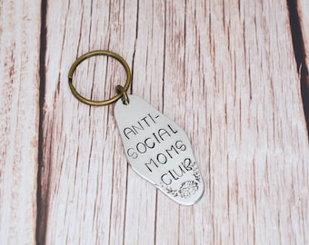 Anti-Social Moms Club Pewter Keychain: Funny Introvert Mom Gift