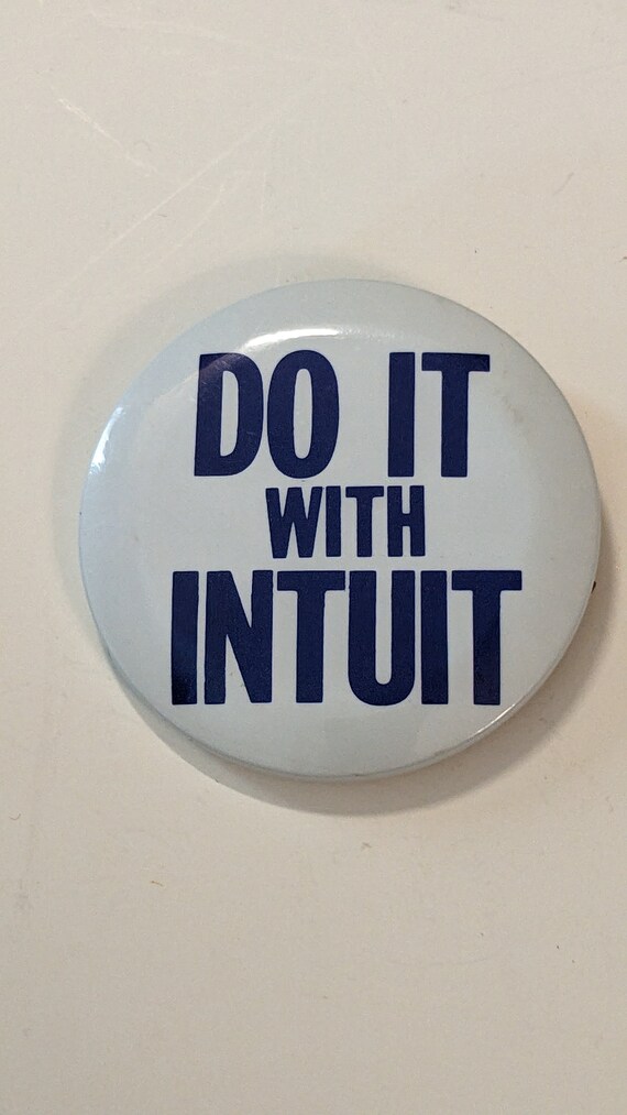 80s DO IT with INTUIT Button Pinback Tech History… - image 3