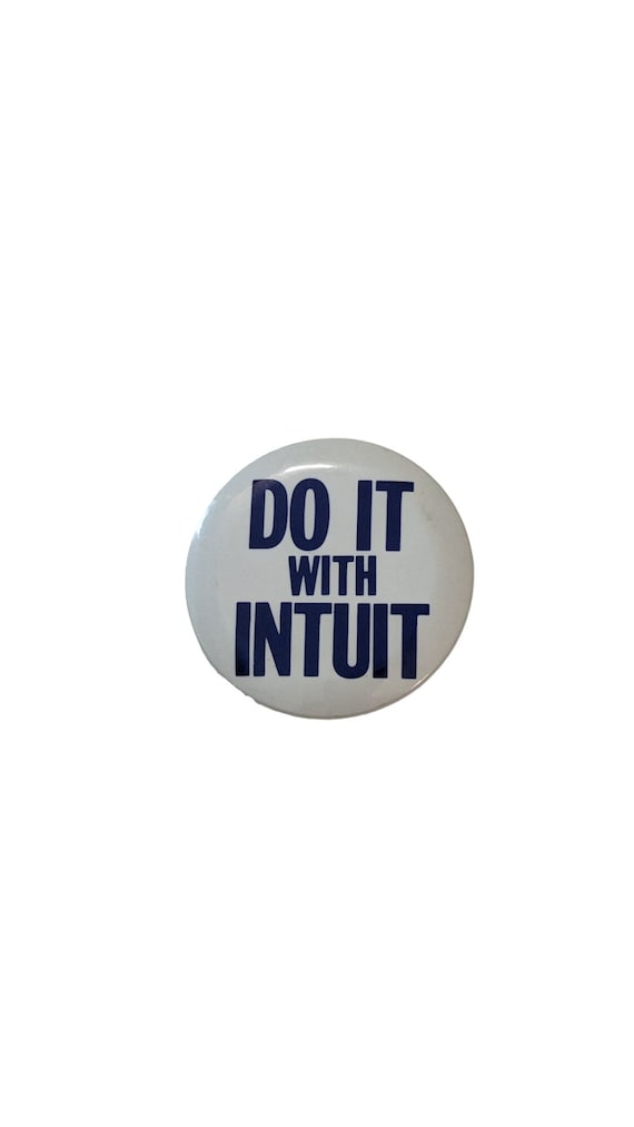 80s DO IT with INTUIT Button Pinback Tech History… - image 1