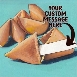 Fortune Cookie PRINT on CANVAS CUSTOMIZED, Fortune Grad gift, New Job,  Funky Quirky art Custom, Wedding Present, Unique, Send Good Karma