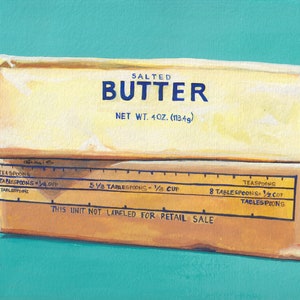 May include: A yellow stick of salted butter in a cardboard wrapper with the words "SALTED BUTTER" and "NET WT. 4OZ. (113.4g)" printed on the front. The wrapper has a measurement guide on the bottom with the text "THIS UNIT NOT LABELED FOR RETAIL SALE".
