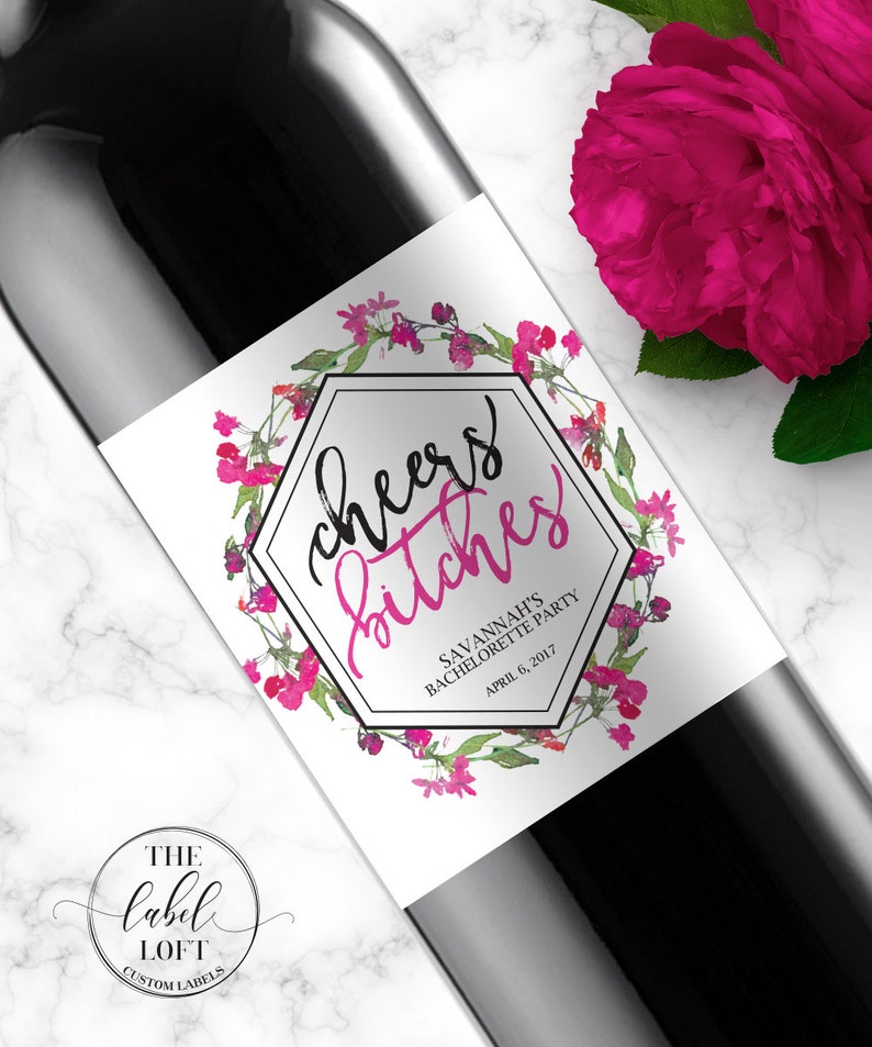 Bachelorette Party Decorations Champagne Bottle Labels CHEERS BITCHES Bachelorette Party Bachelorette Party Wine Labels Hen/'s Party,