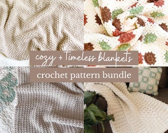CROCHET PATTERN BUNDLE | Cozy and Modern crochet throw blankets | timeless textures and granny squares