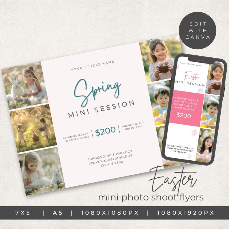 May include: A flyer for a Spring mini photo session, featuring children with bunnies and eggs. The flyer includes the text "Spring MINI SESSION" and "Easter mini photo shoot flyers". The flyer is 7x5 inches.