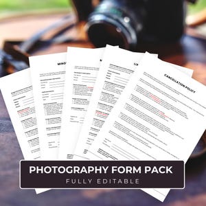 May include: A stack of white photography forms with text, including a cancellation policy and client information, are displayed. The forms are in front of a blurred camera and a brown surface. The forms have the text "PHOTOGRAPHY FORM PACK" and "FULLY EDITABLE".