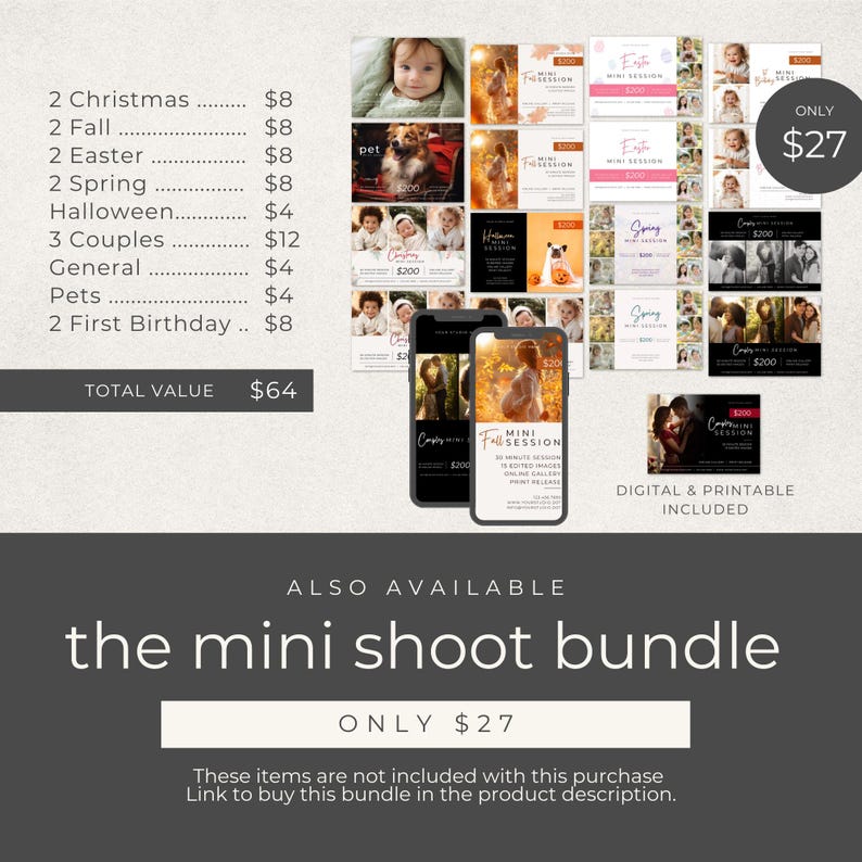May include: A promotional image for a photography mini shoot bundle. The image includes sample photos, two smartphones displaying session details, and text that reads "the mini shoot bundle" and "digital & printable included."