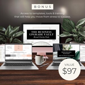 May include: A promotional image featuring multiple laptops and a desktop computer displaying business and branding tools. The text includes "BONUS" and "THE BUSINESS UPGRADE VAULT." A coffee mug and pen are on the wooden desk. A white circle displays "VALUE $97."