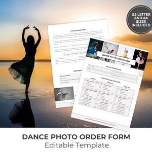 May include: A dance photo order form and photo release form are displayed on a beach with a dancer silhouette. The forms include sections for dancer information and photo package selection. Text on the form reads "Dance Photo Order Form" and "Editable Template."