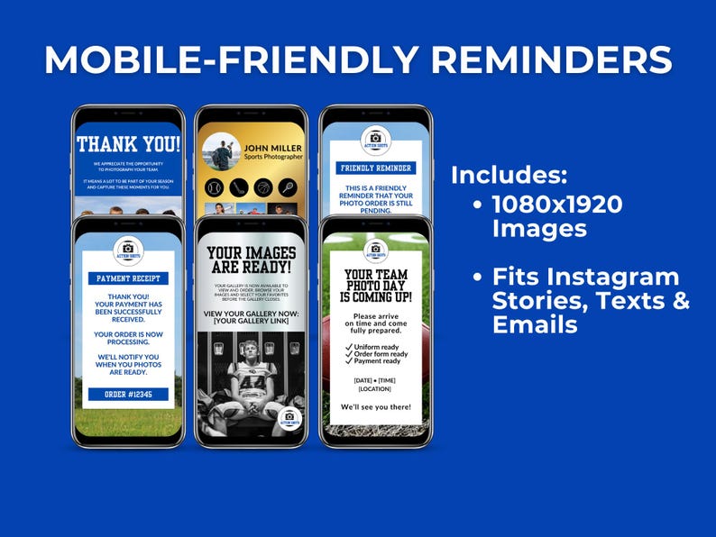 Bright blue background with bold white text reading Mobile-Friendly Reminders. Six smartphone screens are arranged in two rows of three showing different sports photography mobile templates. Top row shows a thank you message with a team photo, a photographer profile card for John Miller with sport icons, and a friendly reminder that a photo order is pending.