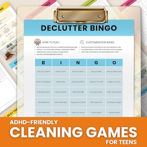 May include: A clipboard with a "Declutter Bingo" game sheet, featuring cleaning tasks. Other sheets include "Beat the Song" and "I Spy & Clean." The text "ADHD-Friendly Cleaning Games for Teens" is at the bottom.