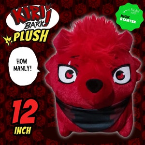 KIRIBARK! 11.5inch PLUSH