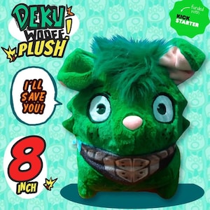 May include: Green and black 8-inch plush toy of a character with spiky green hair, a pink nose, and a black and gray chest piece. The toy has the text "Deku! Woof! Plush" and "I'll save you!" on it.