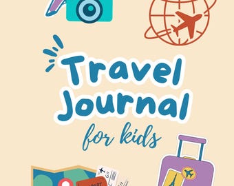 Kids Travel Journal: 40-Page Printable Activity Book (PDF)