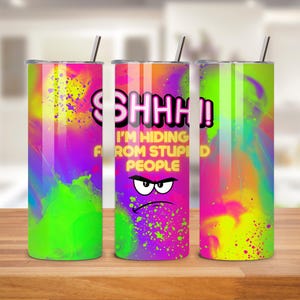 Sarcastic Quote 20oz Tumbler Wrap - Funny Tumbler PNG Design - Skinny Tumbler Wrap - Funny Saying Sublimation Design - Instant Download