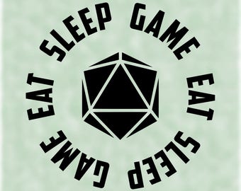 D20 Gamer geek - Eat Sleep Game Vinyl decal sticker for gamers / game rooms / car decal / laptop decal / dungeons and dragons decal D20 RPG