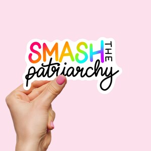 Mental Sticker - Zerschmettere das Patriarchat