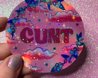 Rainbow Holographic 3.5” C-U Next Tuesday  Sticker HANDCUT